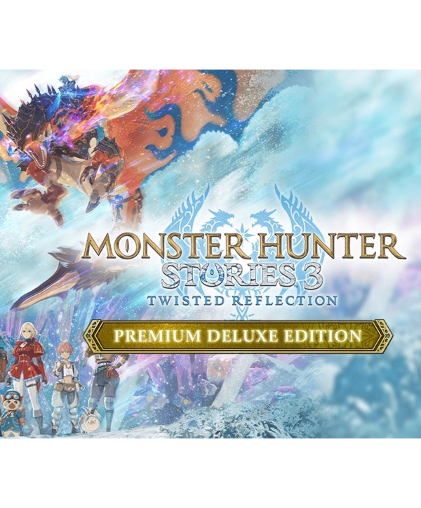 Monster Hunter Stories 3: Twisted Reflection Premium Deluxe Edition Steam Key EUROPE